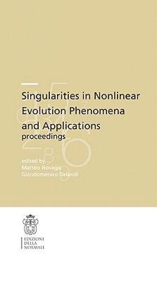 【预售】Singularities in Nonlinear Evolution Phenomena and