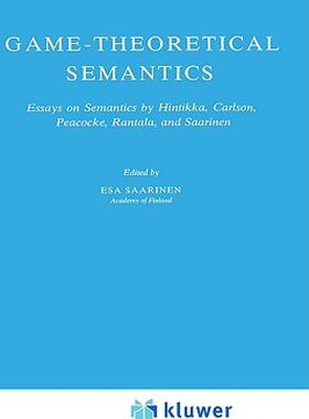 【预售】Game-Theoretical Semantics: Essays on Semantics by