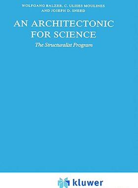 【预售】An Architectonic for Science: The Structuralist