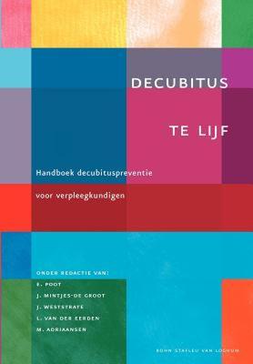 【预售】Decubitus Te Lijf: Handboek Decubituspreventie Voor