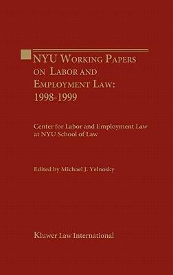 【预售】Nyu Working Essays on Labor and Employment Law