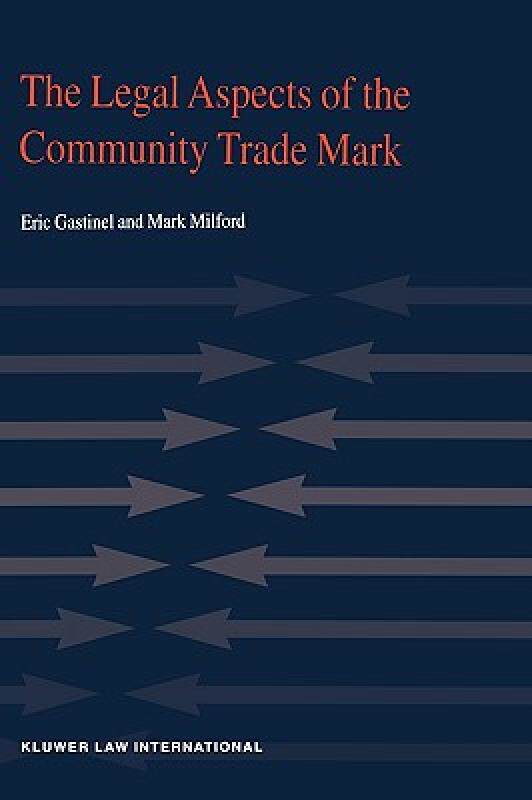 【预售】The Legal Aspects of Community Trade Mark