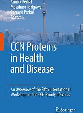 【预售】CCN Proteins in Health and Disease: An Overview of