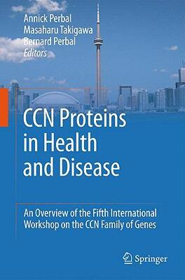 【预售】CCN Proteins in Health and Disease: An Overview of