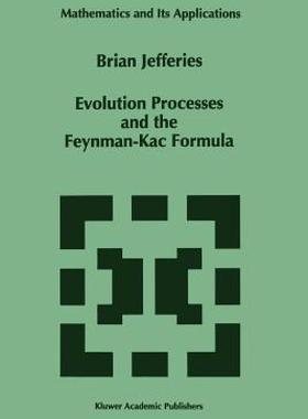 【预售】Evolution Processes and the Feynman-Kac Formula