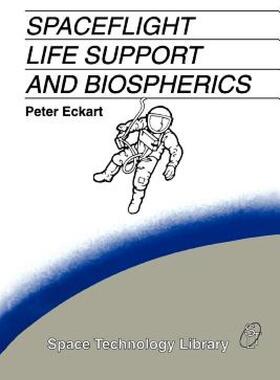 【预售】Spaceflight Life Support and Biospherics