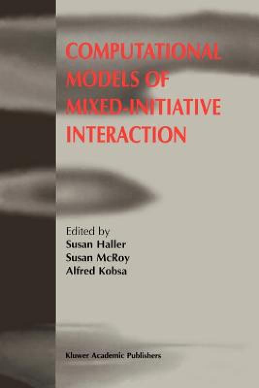【预售】Computational Models of Mixed-Initiative