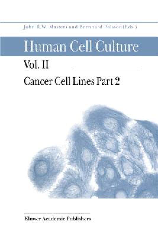 【预售】Human Cell Culture: Volume II: Cancer Cell Lines