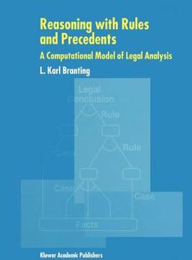 【预售】Reasoning with Rules and Precedents: A Computational