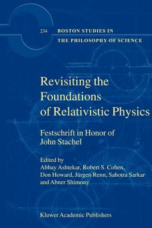 【预售】Revisiting the Foundations of Relativistic Physics: