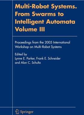 【预售】Multi-Robot Systems. from Swarms to Intelligent