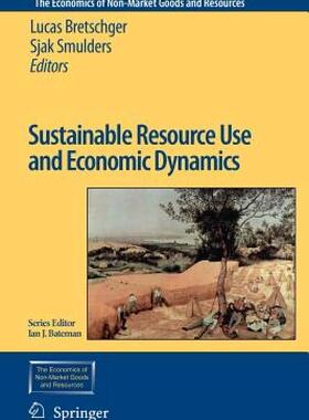 【预售】Sustainable Resource Use and Economic Dynamics