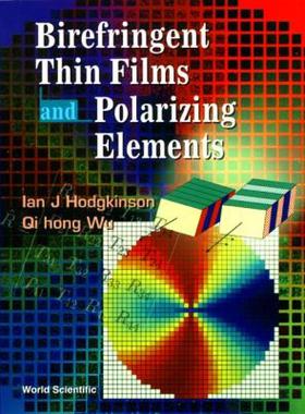 【预售】Birefringent Thin Films and Polarizing E