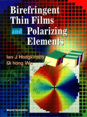 【预售】Birefringent Thin Films and Polarizing E