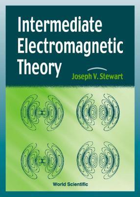 【预售】Intermediate Electromagnetic Theory