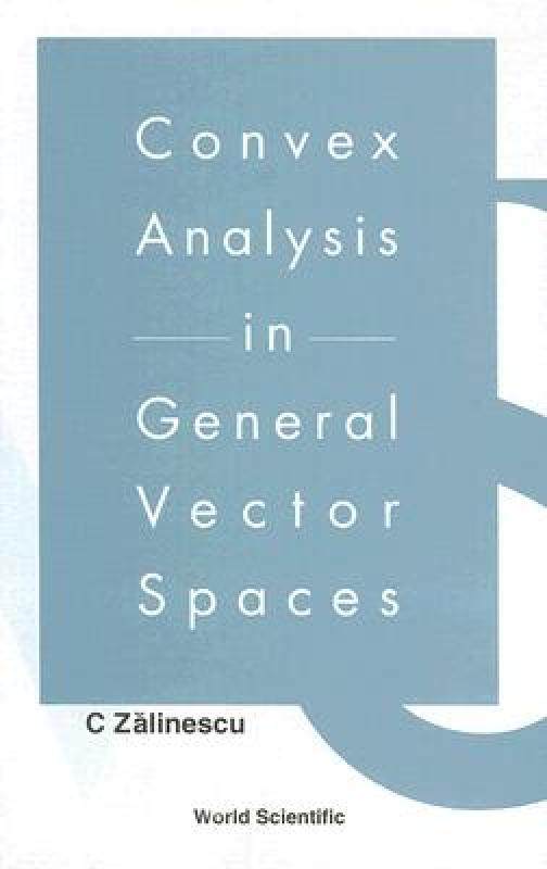 【预售】convex analysis in general vector spaces
