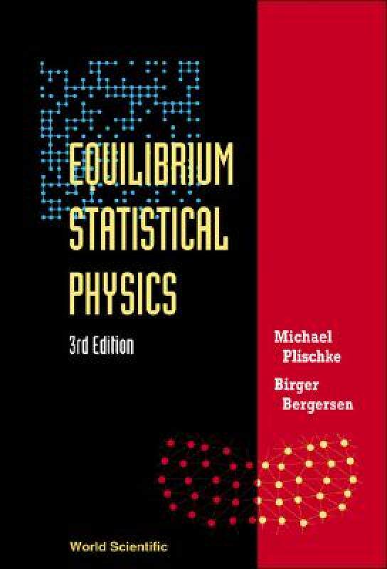 【预售】Equilibrium Statistical Physics (3rd Edition)