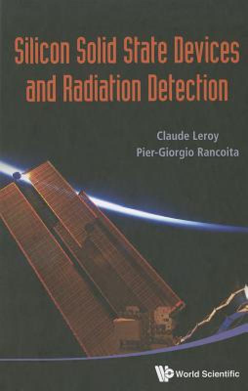 【预售】Silicon Solid State Devices and Radiation Detection