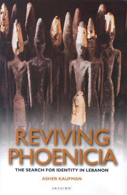 【预售】Reviving Phoenicia: In Search of Identity in