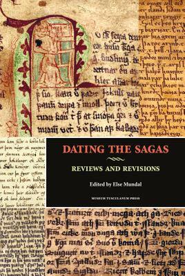 【预售】Dating the Sagas: Reviews and Revisions