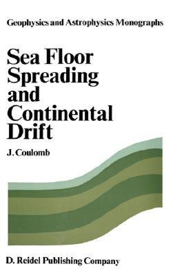 【预售】Sea Floor Spreading and Continental Drift