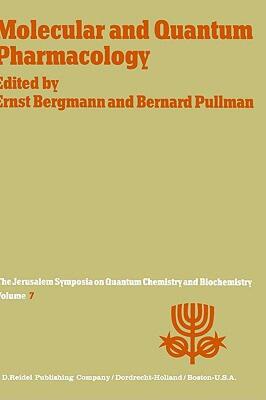 【预售】Molecular and Quantum Pharmacology: Proceedings of