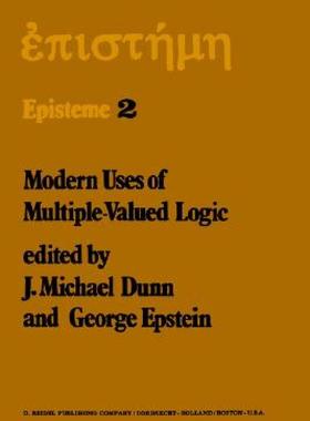 【预售】Modern Uses of Multiple-Valued Logic: Invited Papers