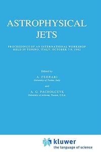【预售】Astrophysical Jets: Proceedings of an International