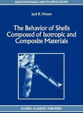 【预售】The Behavior of Shells Composed of Isotropic and
