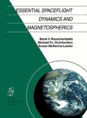 【预售】Essential Spaceflight Dynamics and Magnetospherics
