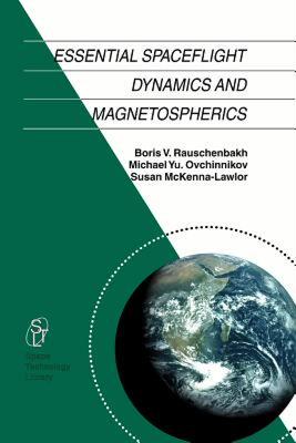 【预售】Essential Spaceflight Dynamics and Magnetospherics