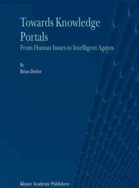 【预售】Towards Knowledge Portals: From Human Issues to