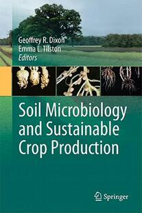 【预售】Soil Microbiology and Sustainable Crop Production
