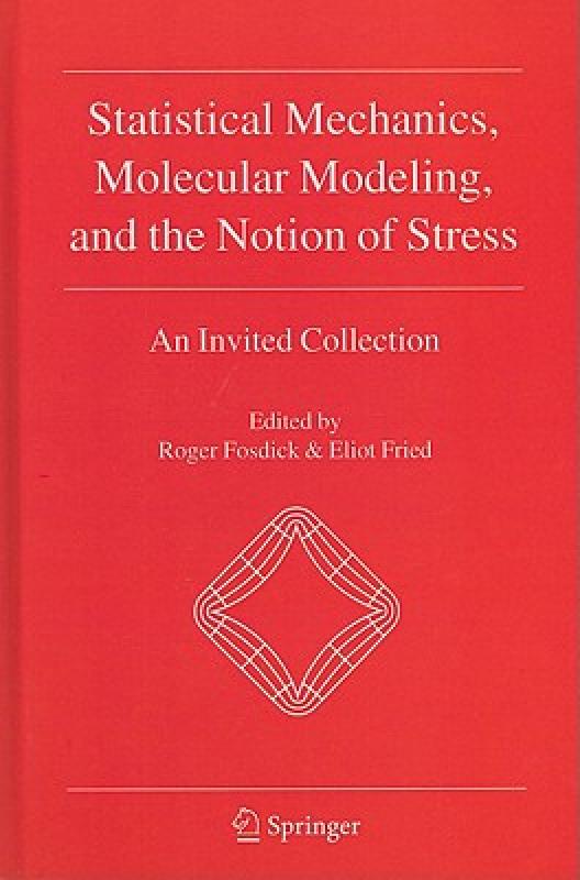 【预售】Statistical Mechanics, Molecular Modeling, and the