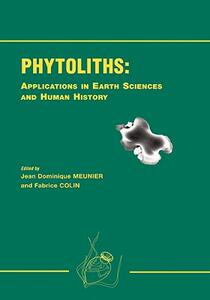 【预售】Phytoliths - Applications in Earth Science and Human