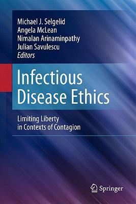 【预售】Infectious Disease Ethics: Limiting Liberty in