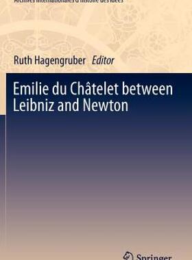 【预售】Emilie Du Chatelet Between Leibniz and Newton