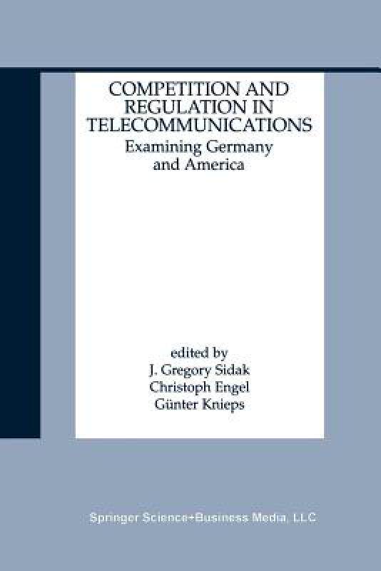 【预售】Competition and Regulation in Telecommunications: