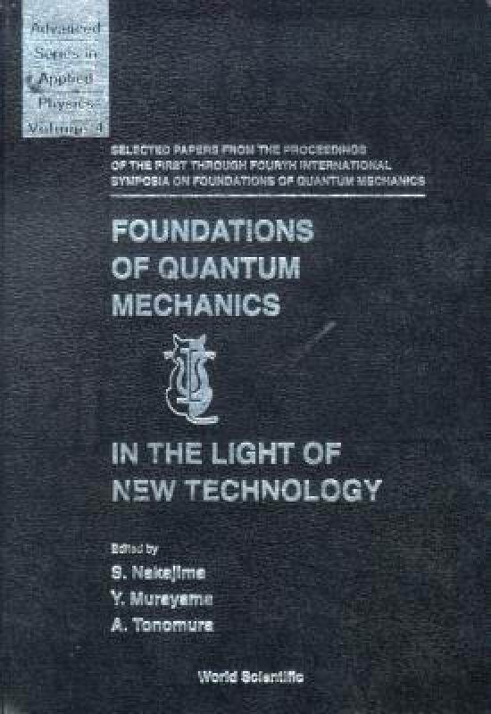 【预售】Foundations of Quantum Mechanics in the