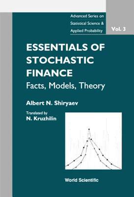 【预售】Essentials of Stochastic Finance, Volume 3: Facts