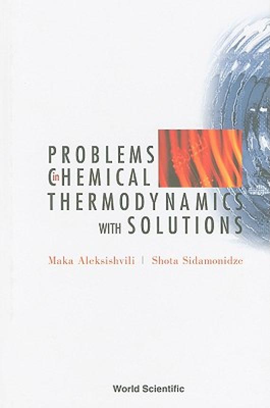 【预售】Problems in Chemical Thermodynamics with Solutions