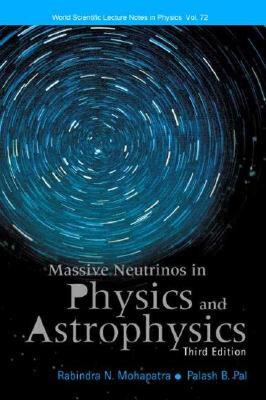 【预售】Massive Neutrinos in Physics and Astrophysics