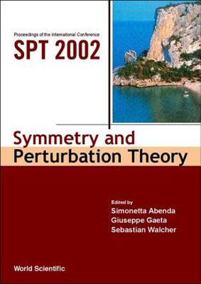 【预售】Symmetry and Perturbation Theory, Proceedings of the