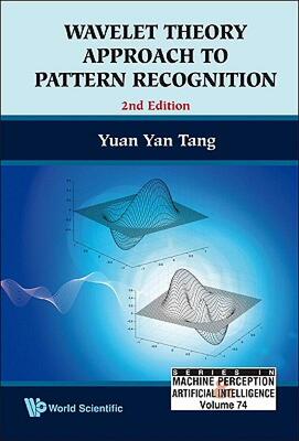 【预售】Wavelet Theory Approach to Pattern Recognition