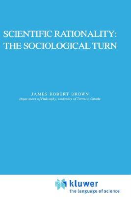 【预售】Scientific Rationality: The Sociological Turn