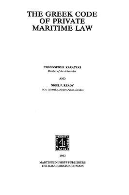 【预售】The Greek Code of Private Maritime Law
