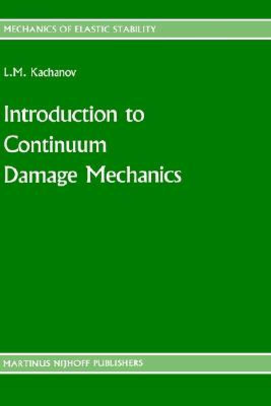 【预售】Introduction to Continuum Damage Mechanics