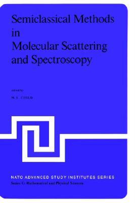 【预售】Semiclassical Methods in Molecular Scattering and