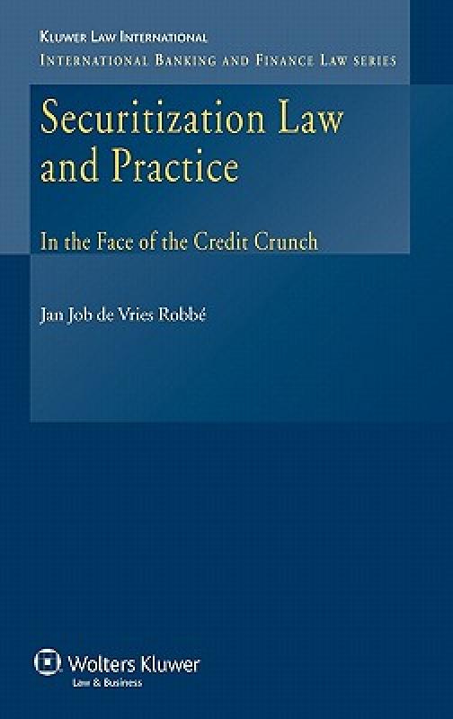 【预售】Securitization Law and Practice: In the Face of the