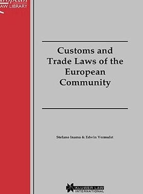 【预售】European Business Law & Practice Series: Customs and